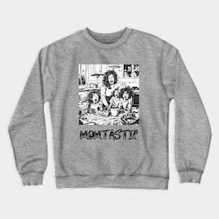 Momtastic, Cute Gift, Mothers Day Crewneck Sweatshirt